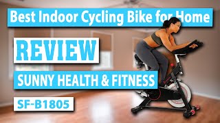 Sunny Health & Fitness Magnetic Indoor Cycling Bike SF-B1805 Review - Best Home Indoor Cycling Bike
