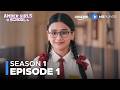 Amber Girls School Season 1 Full Episode 1 ft. Celesti Bairagey, Kajol Chugh | Amazon MX Player