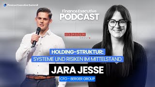 E30 | Holding-Struktur: Systeme und Risiken im Mittelstand | Finance Executive Podcast