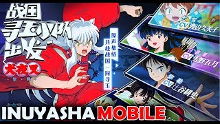 [Android/IOS] Inuyasha Mobile (犬夜叉) - RPG Gameplay