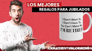 Las MEJORES REGALOS  para JUBILADOS del 2021 ?