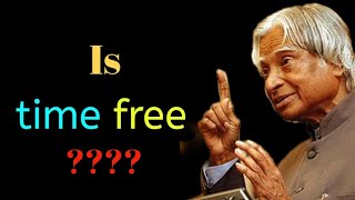 Time is free ? || Dr APJ Abdul Kalam quotes || WhatsApp status quotes || Mr Quantum•40 #shorts  #apj