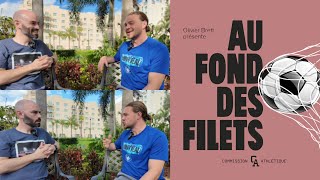 Au Fond des Filets - S2EP09 - Samuel Piette: Un 8e camp, Disney et leadership