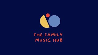 The Family Music Hub: New year, new plan