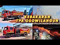 SUB FIRE : KEBAKARAN TPA OSOWILANGUN