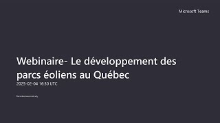 Webinaire – Le développement des parcs éoliens au Québec