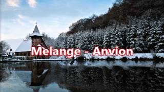 Melange   Anvion