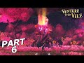 VENTURE TO THE VILE Gameplay Walkthrough Part 6 - THE SECRET CAVE (FULL GAME)