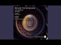 Road to Kasaan (Arrab Remix)