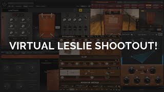 Virtual Leslie Shootout! T-Racks Leslie, Amplitube, Rotary, MVINTAGE Rotary, Logic Pro X Leslie!!