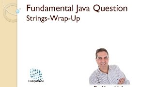 Java Interview Questions - String Wrap-Up