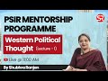 Lecture 1 - Introduction to Western Political Thought | Revision class | PSIR Mentorship Programme