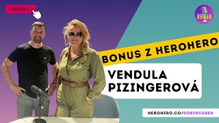 VENDULA PIZINGEROVÁ: \