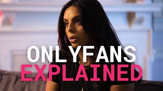 The Onlyfans Industry Explained What Is So Enticing