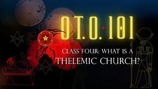 What is a Thelemic Church? | O.T.O. 101 | Horizon Lodge