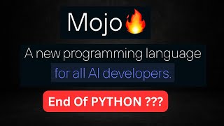 Mojo 🔥 | Fast Python Alternative (first look)