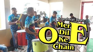 O Mere Dil Ke Chain 90's Songs/Jogeshwari Beats/Mumbai Banjo Party 2021/Patan Wedding Show 2021
