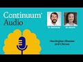 Huntington Disease and Chorea with Dr. Kathryn Moore | Continuum Audio