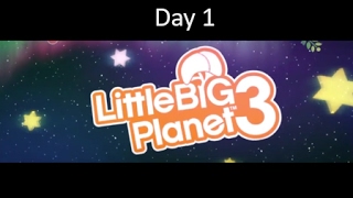 Little Big Planet 3 Day 1