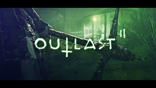 Outlast 2| прохождение 2