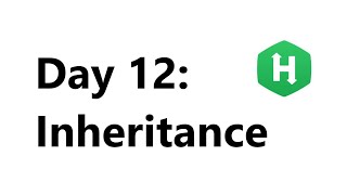 day 12 inheritance hackerrank solution in java 8| Hackerrank 30 Days Of Code