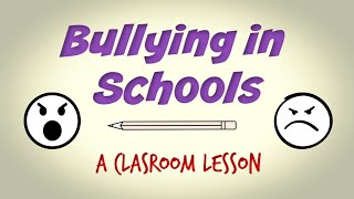 Bullying In Schools Classroom Lesson
