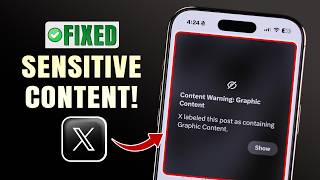 How To Fix Sensitive Content Warning On X Twitter Iphone