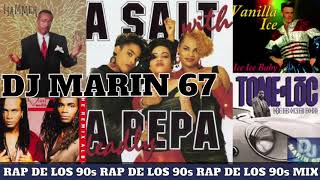 RAP DE LOS 90s MIX DJ MARÍN 67