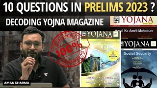 Decoding Yojna Magazine for UPSC Prelims 2023 | 10 Question Guarantee | Aman Sharma | Lecture 01
