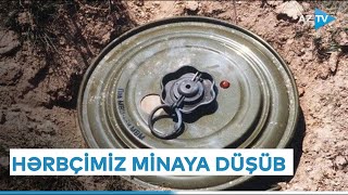 Kəlbəcərdə hərbçimiz minaya düşüb