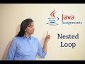 Basic Java Assignments 17 - Nested Loop