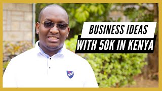 Businesses u can start with 50,000 in Kenya | Start small, build your empire | Mumo