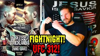 UFC 312 DU PLESSIS VS STRICKLAND 2 FIGHTNIGHT! LIVE COMMENTARY AND OPEN DISCORD PANEL!