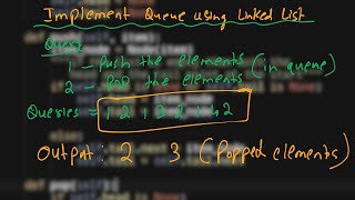 15.Implement queue using linked lists | Linked List | Python | GFG | Must Do Coding Questions