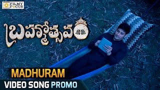 Madhuram Video Song Trailer || Brahmotsavam Movie Songs || Mahesh Babu - Filmyfocus.com