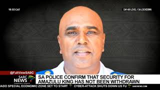 SAPS says security for new AmaZulu King Misuzulu kaZwelithini not withdrawn