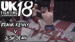 UKFC 18 Frank Kenny V Josh Dean