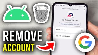 How To Remove Google Account From Android Phone - Step By Step
