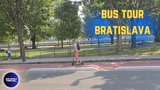 Last Part | Bratislava Sightseeing Bus Tour |  Slovakia