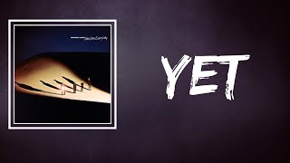 Spacey Jane - Yet (Lyrics)