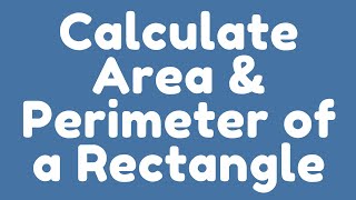How to calculate Area and Perimeter of a Rectangle in Java?