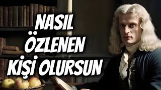 ÖZLENEN KİŞİ OLMANIN YOLLARI - Kişisel Gelişim