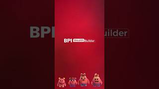 BPI Wealth Builder