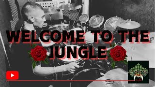 Guns N' Roses - WELCOME TO THE JUNGLE Drums Cover