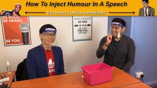 How To Inject Humour In A Speech Without Being Like A Comedian | Public Speaking Tips