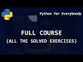 Python For Everybody (All the Solved Exercises - Coursera & edX Full Course)