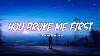 Tate Mcrae - you broke me first (Lyrics) Cover By Conor Maynard
