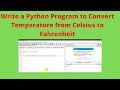 Python Program to Convert Celsius to Fahrenheit Conversion