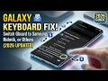 Samsung Keyboard Settings: Switch Keyboard on Galaxy Phones (2026 Guide)