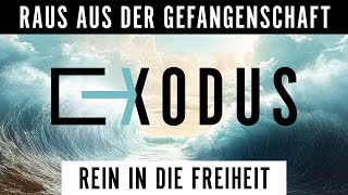 EXODUS: Raus aus der Gefangenschaft, rein in die Freiheit | Gottesdienst FeG Wetzlar 09.02.2025